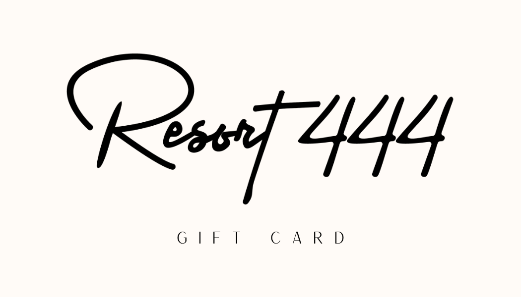 RESORT 444 GIFT CARD